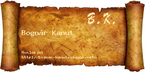 Bognár Kanut névjegykártya